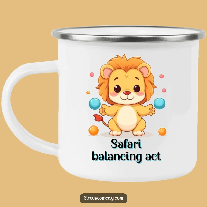 Funny Lion Juggling Camping Mug - Durable & Hilarious Outdoor Gear