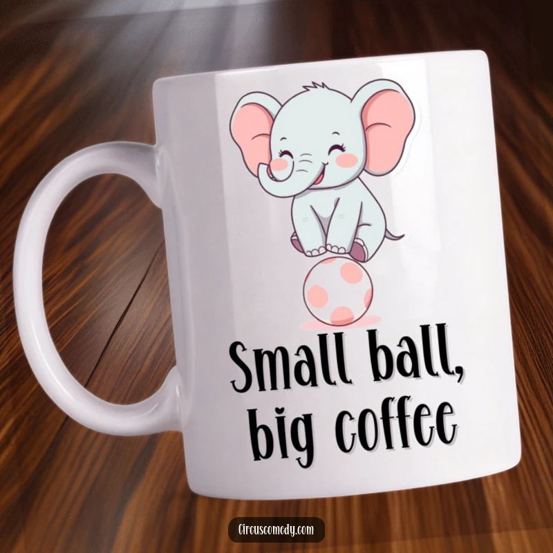 Funny Elephant Balancer Mug: A smiling elephant precariously balances on a small ball, showcasing incredible poise and a happy demeanor.