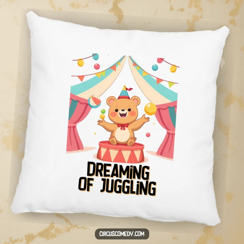 Funny Bear Juggler Circus Pillow: A soft, decorative pillow featuring a happy bear intently juggling colorful spheres in a circus tent.