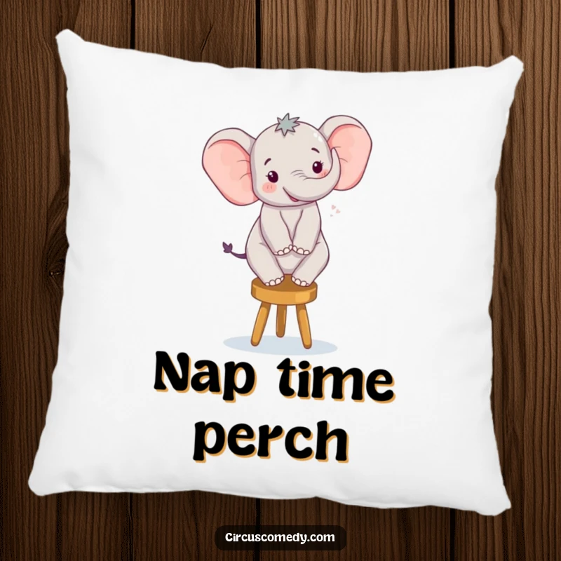 Funny pillow featuring a happy elephant gracefully balancing on a small stool, looking utterly delighted with its feat.