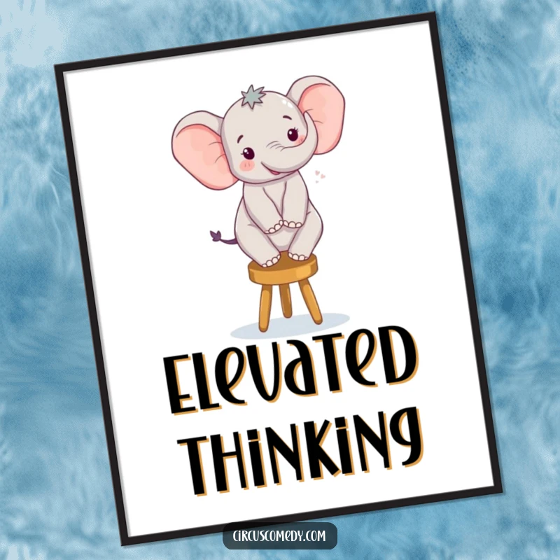 Funny digital art print of a happy elephant balancing on a stool, capturing a moment of pure joy and impressive skill.