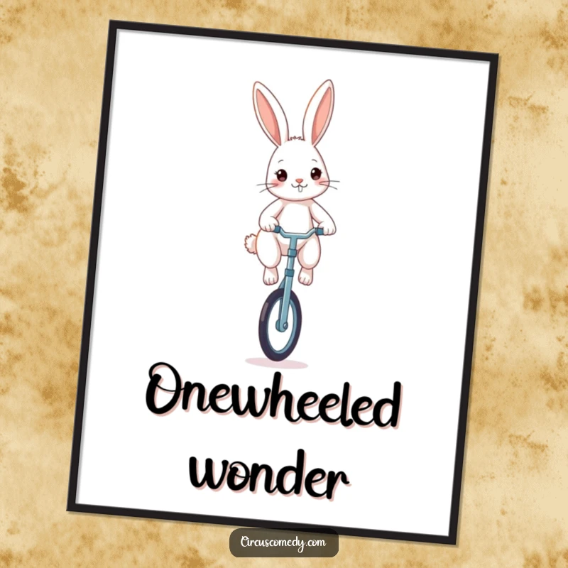 Funny rabbit digital art print, a determined rabbit balancing on a unicycle, motivational and humorous wall decor.