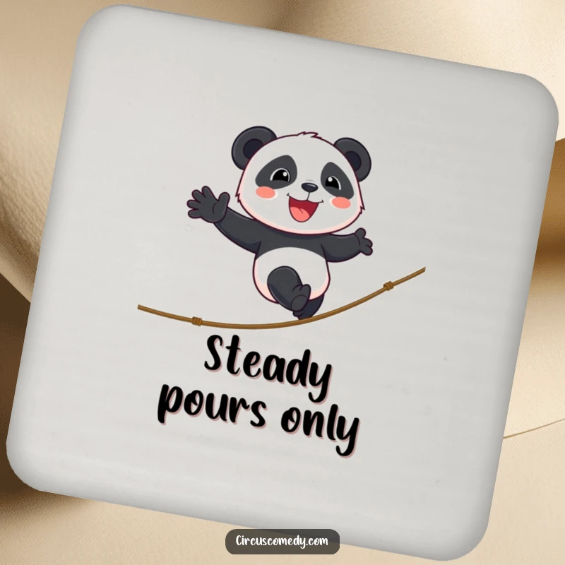 Funny panda drink coaster featuring a smiling panda walking a tightrope with cheerful determination, adding playful balance and protection.