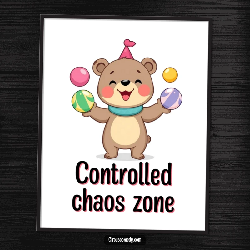 Funny bear poster showcasing a cute, grinning bear in mid-juggling action with colorful circus balls, creating vibrant wall art.