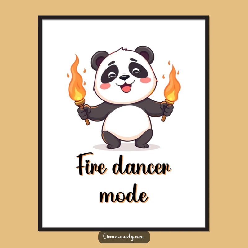 Funny Panda Juggling Poster: Fiery Torch Art, Exciting & Lively Funny Gift!