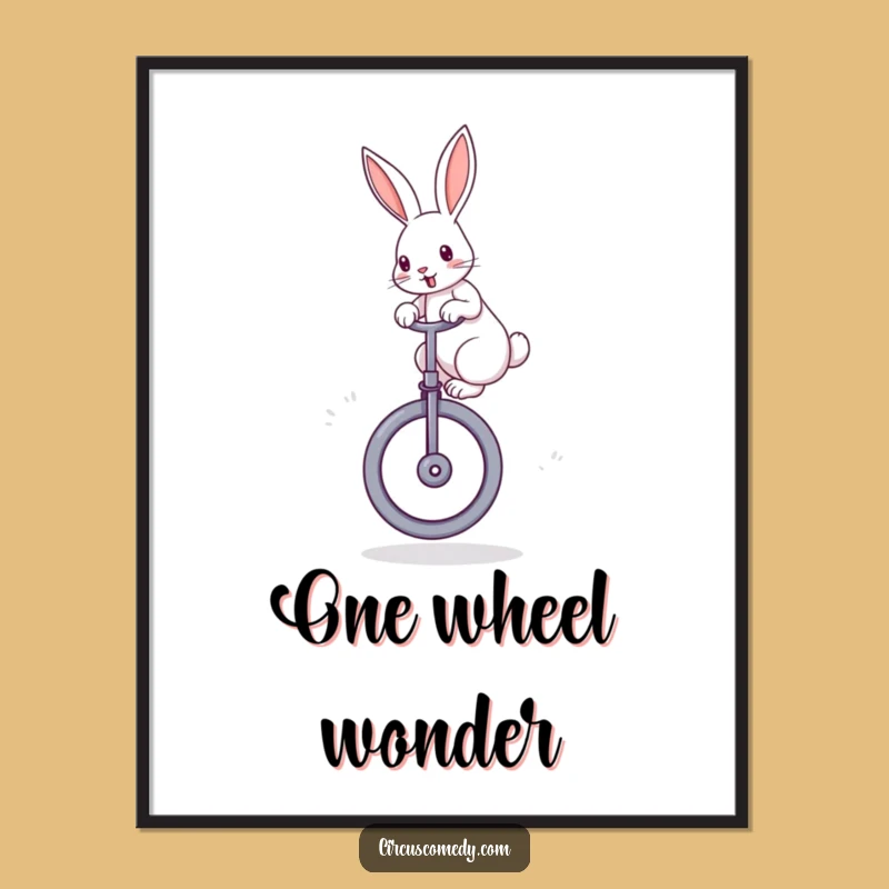 Funny Rabbit Unicycle Poster: Quirky Art & Hilarious Wall Decor