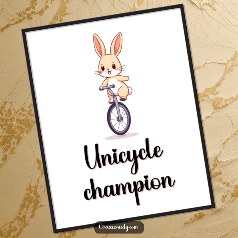 Funny rabbit poster of a determined rabbit balancing on a large unicycle with perked ears, adding whimsical decor.