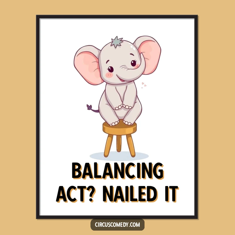 Free Printable Elephant Balancing Wall Art: Funny Downloadable Decor for Whimsical Spaces