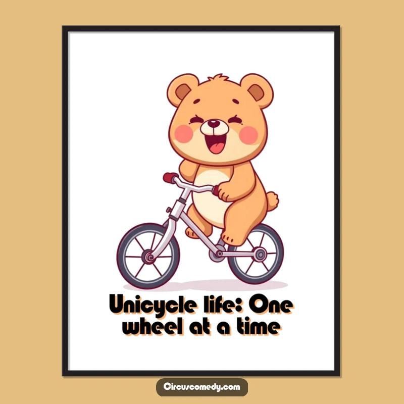 Free Printable Bear Unicycle Funny Wall Art - Hilarious Downloadable Decor