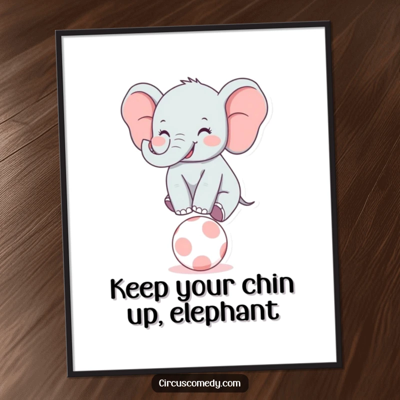 Funny Free Printable Wall Art: Joyful elephant with a big smile, balancing perfectly on a tiny ball.