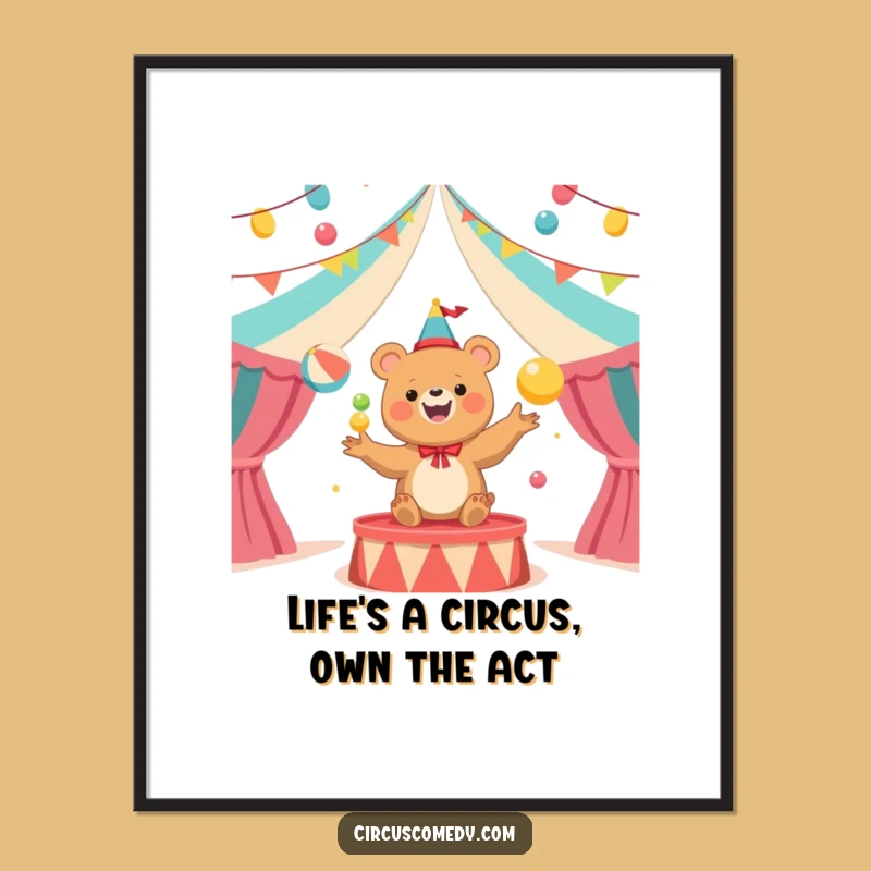 Free Printable Wall Art: Funny Juggling Bear Circus Tent Downloadable Art for Home