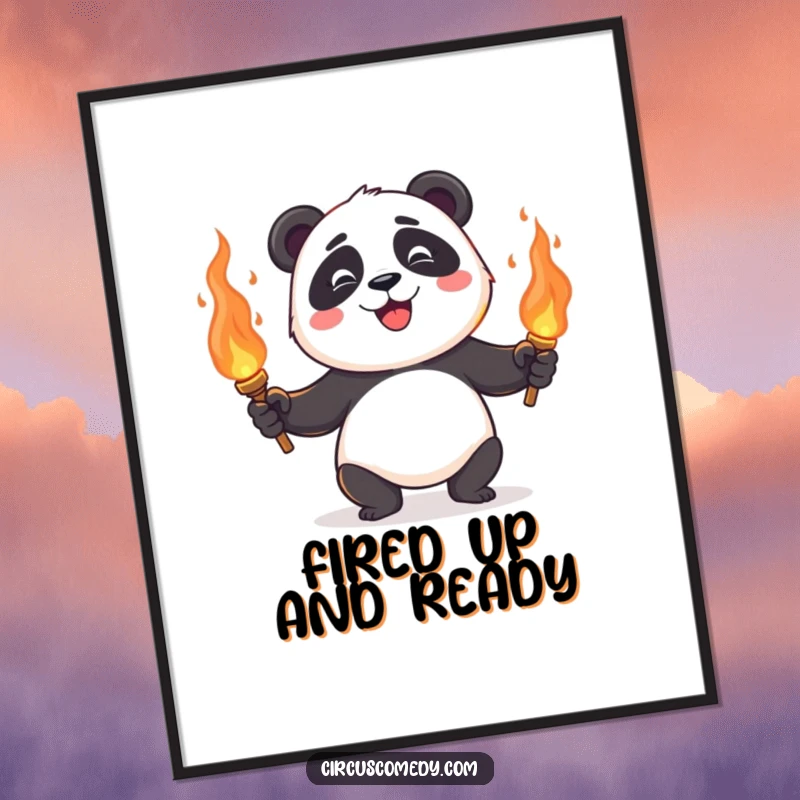 Funny Free Printable Wall Art: A happy panda fearlessly juggles flaming torches, creating a visually stunning and humorous piece of art.