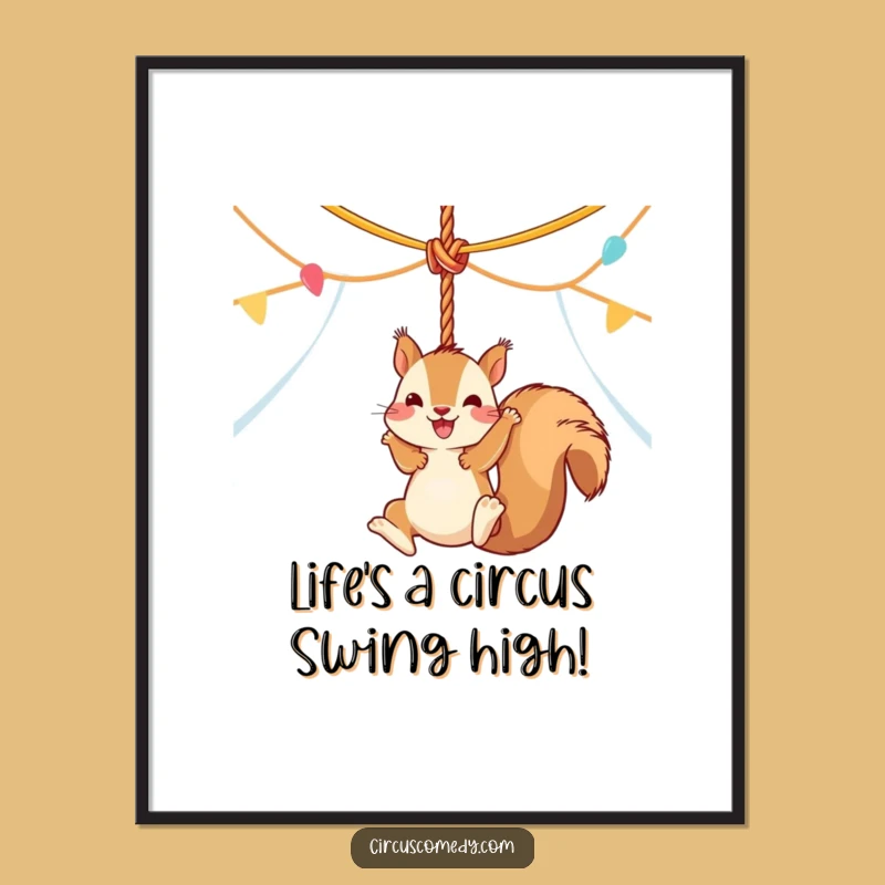 Free Printable Wall Art: Happy Squirrel Circus Extravaganza - Funny Downloadable Decor
