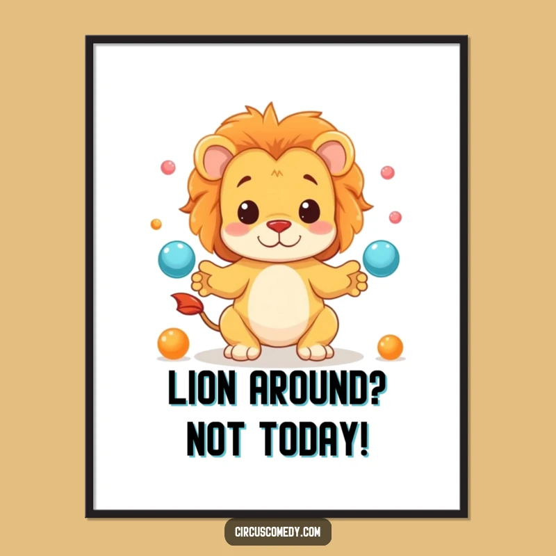 Free Printable Lion Juggler Wall Art: Funny Downloadable Decor for Quirky Home Style