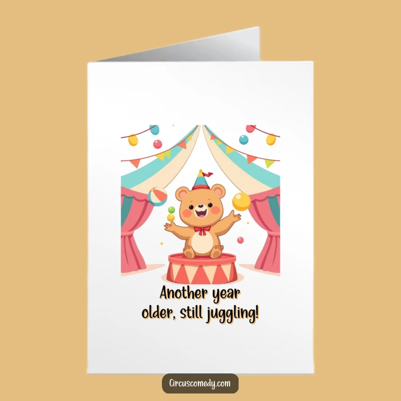 Free Printable Birthday Card: Funny Juggling Bear Circus Fun Downloadable Gift