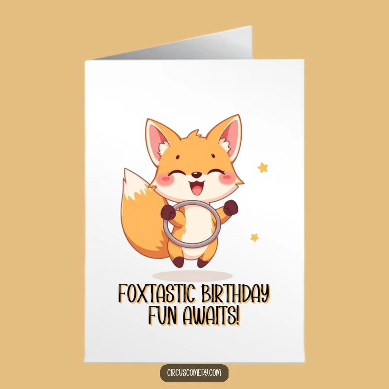Free Printable Birthday Card: Joyful Fox Hoop Star Funny Downloadable Gift!