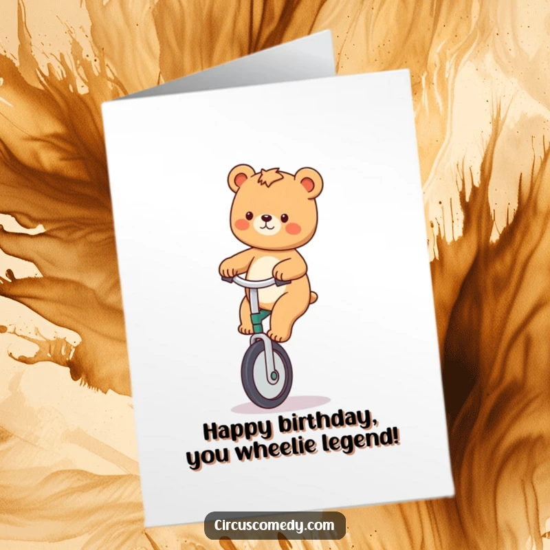 Funny Free Printable Birthday Card: A playful bear confidently riding a unicycle, spreading birthday joy.