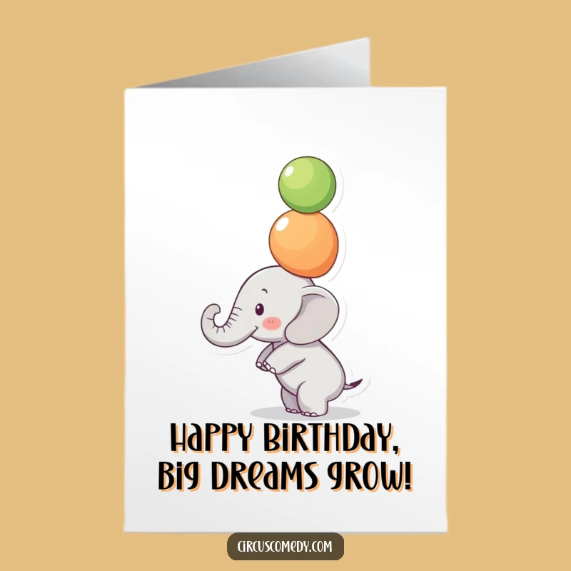 Free Printable Birthday Card: Focused Elephant Ballancer, Skillful Downloadable Gift