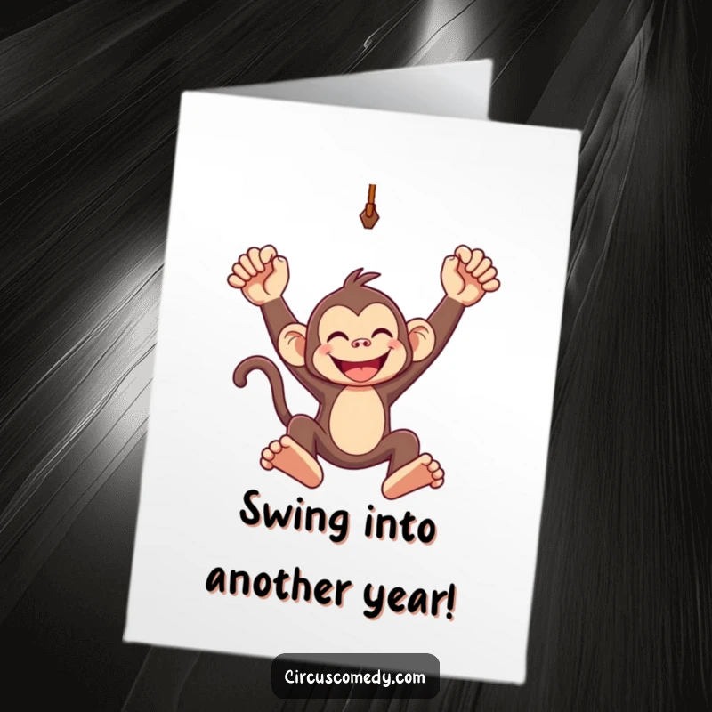Funny Free Printable Birthday Card: A delighted monkey with a huge grin, joyfully swinging high on a trapeze.