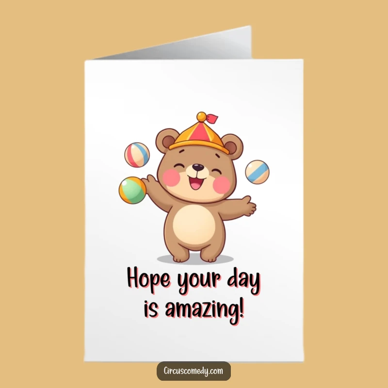 Free Printable Birthday Card: Juggling Bear for a Fun-Filled Birthday Bash
