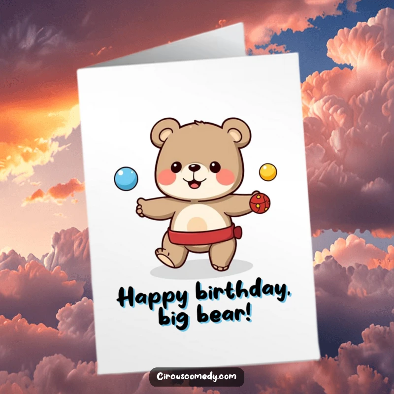 Funny Free Printable Birthday Card: A cute bear juggles colorful balls high in the air with a happy expression.