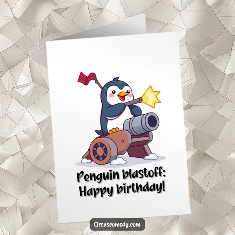 Funny Free Printable Birthday Card: Brave penguin launching from cannon with joyous expression, ready for celebration.