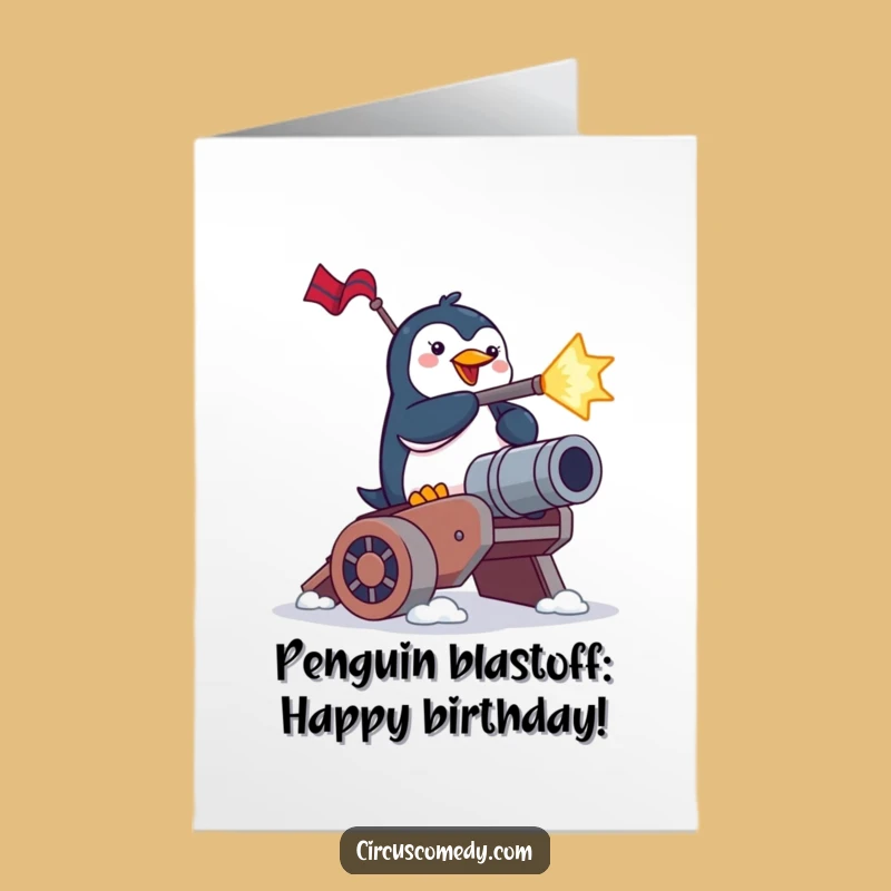 Free Printable Birthday Card: Penguin Cannon Blast Funny Downloadable Gift!