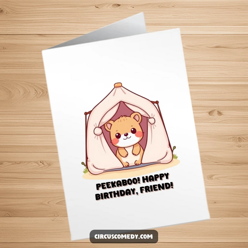 Funny Free Printable Birthday Card: A curious animal peeks mischievously from behind a tiny tent, ready for fun.