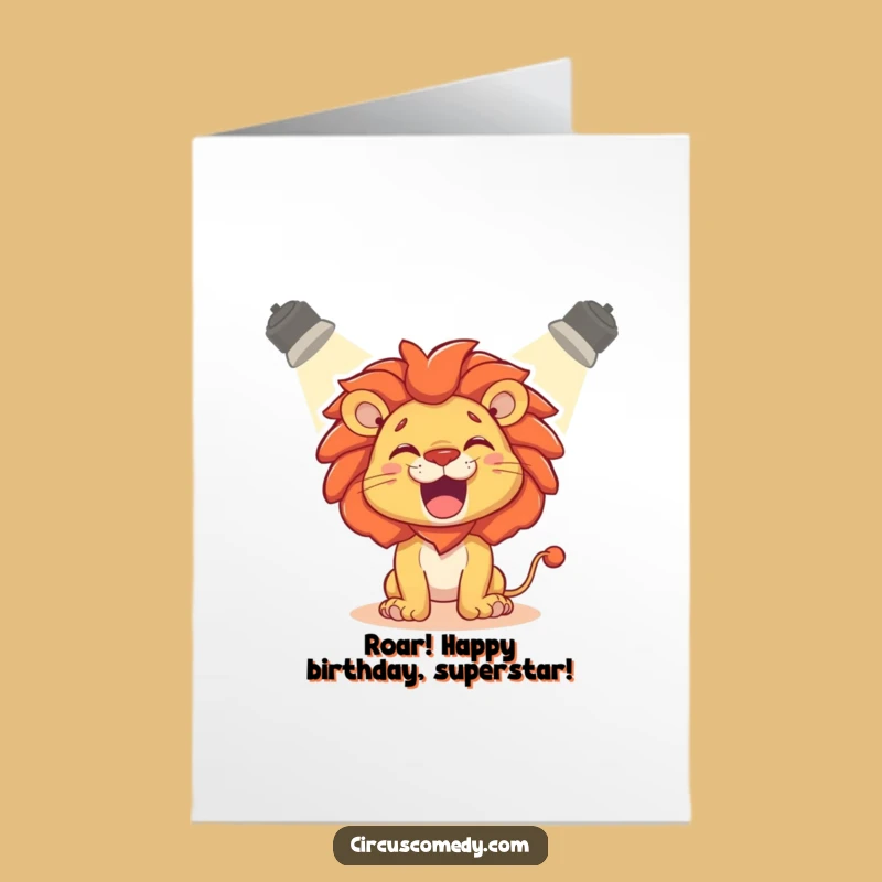 Free Printable Lion Birthday Card: Playful Roaring Spotlight Downloadable