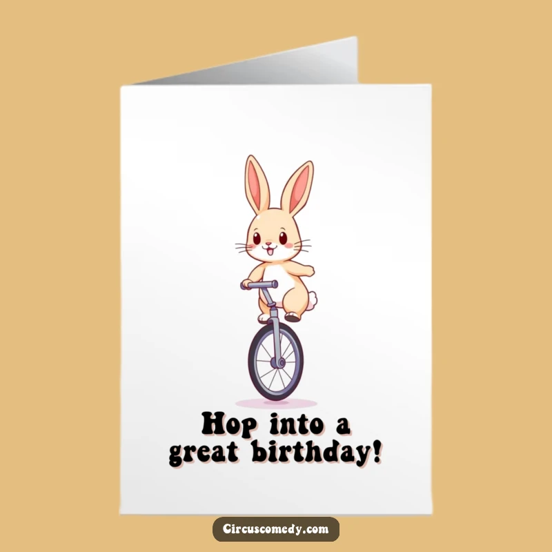 Free Printable Birthday Card: Unicycling Rabbit for a Hilariously Balanced Birthday