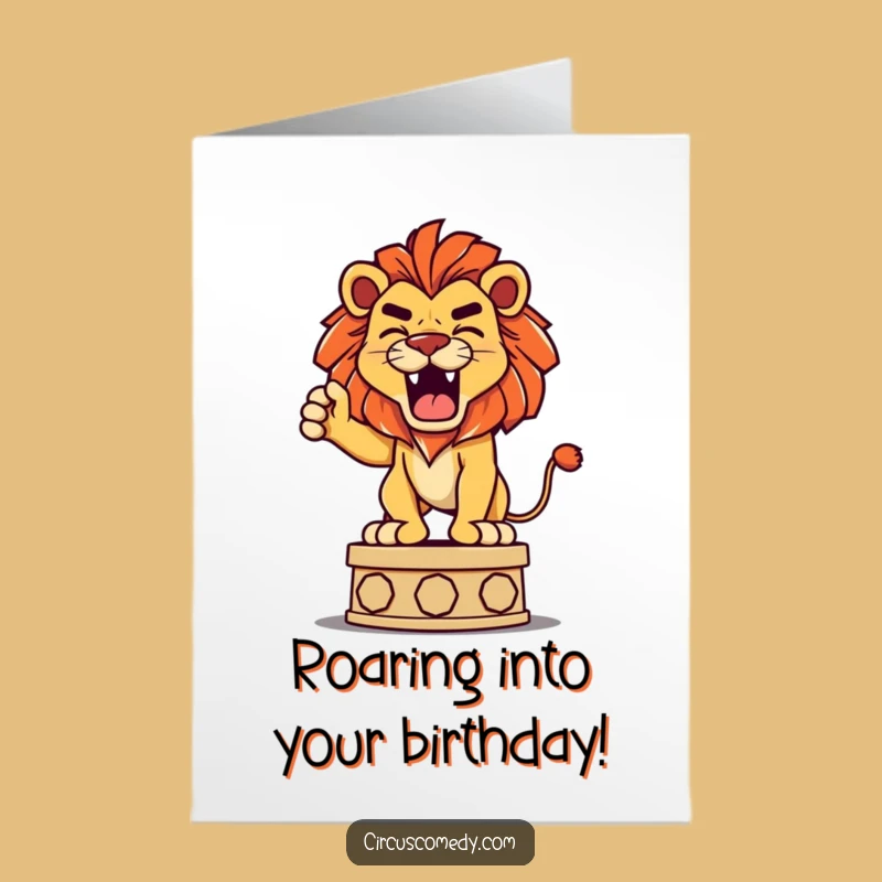 Free Printable Birthday Card: Playful Lion Roar Downloadable Gift