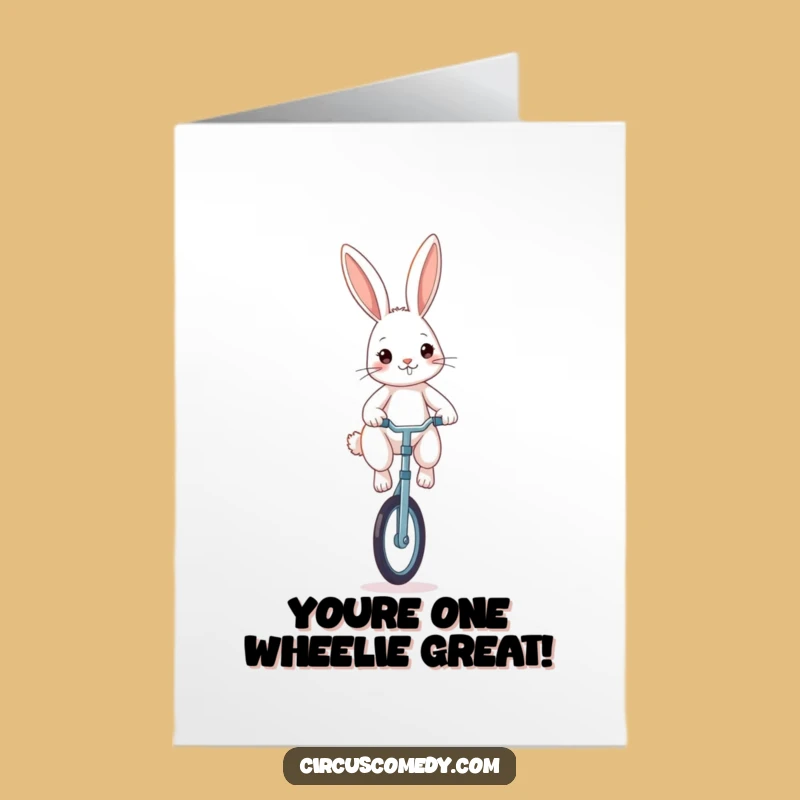 Free Printable Birthday Card: Determined Rabbit Unicyclist for a Hilarious Downloadable Gift