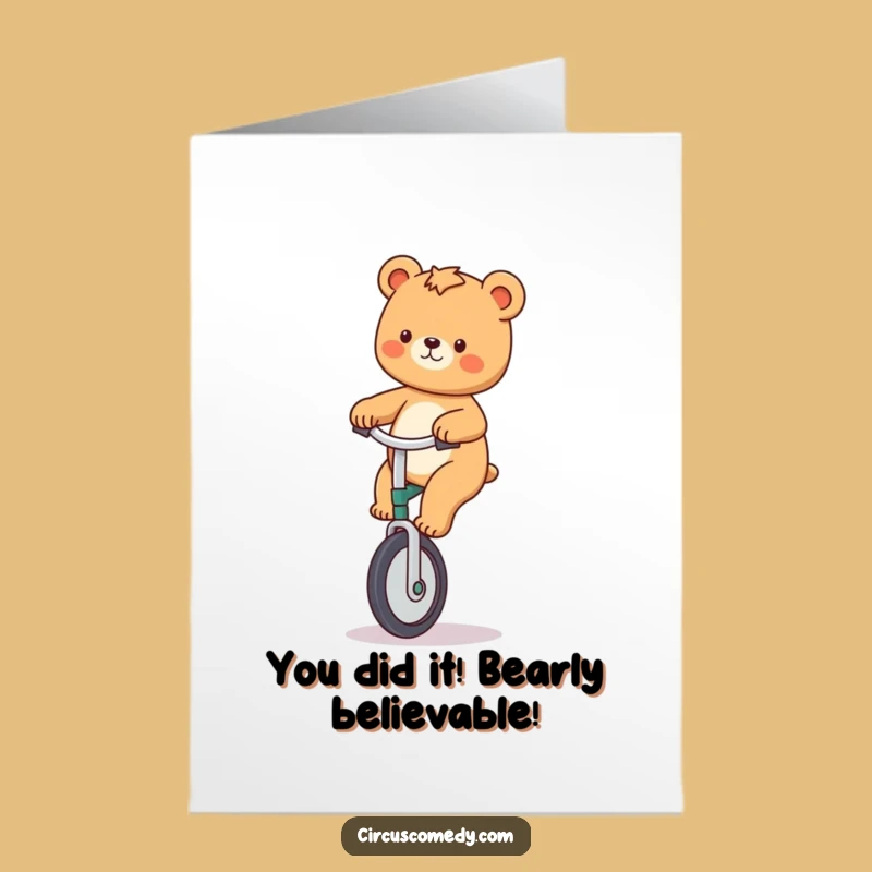 Free Printable Bear Unicycle Congrats Card: Hilarious Downloadable Greeting for Achievements