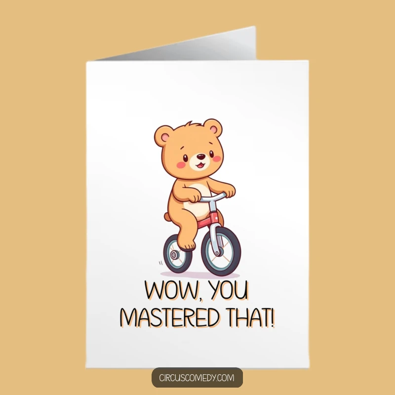 Free Printable Congrats Card: Bear's Unicycle Achievement - Downloadable!