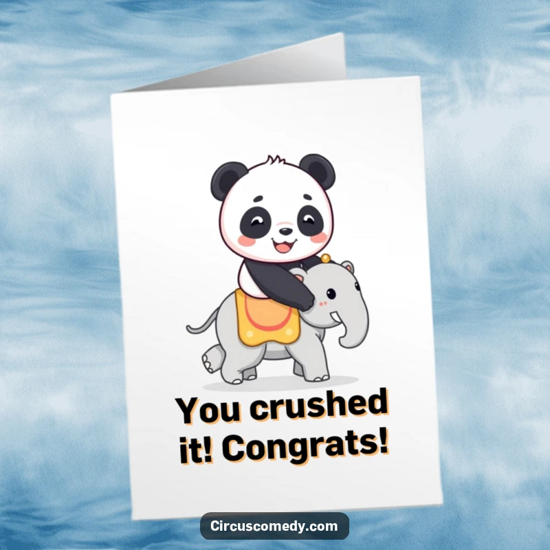 Free printable congratulations card showing a happy panda riding a small circus elephant, symbolizing a magnificent achievement.