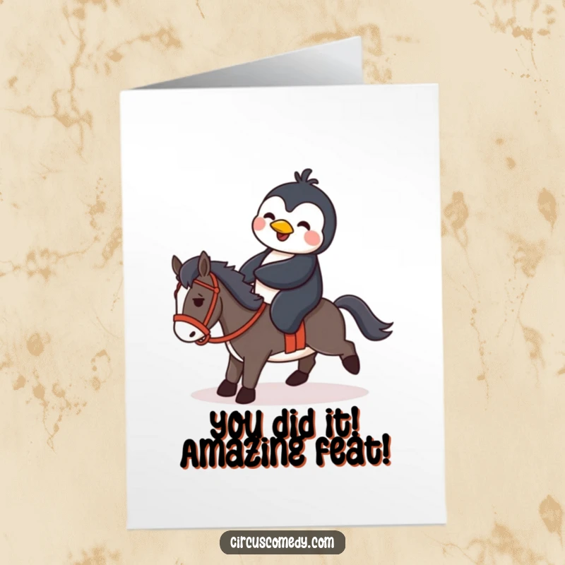 Funny Free Printable Congratulations Card: Determined penguin wobbles precariously while attempting to ride a comical tiny horse.