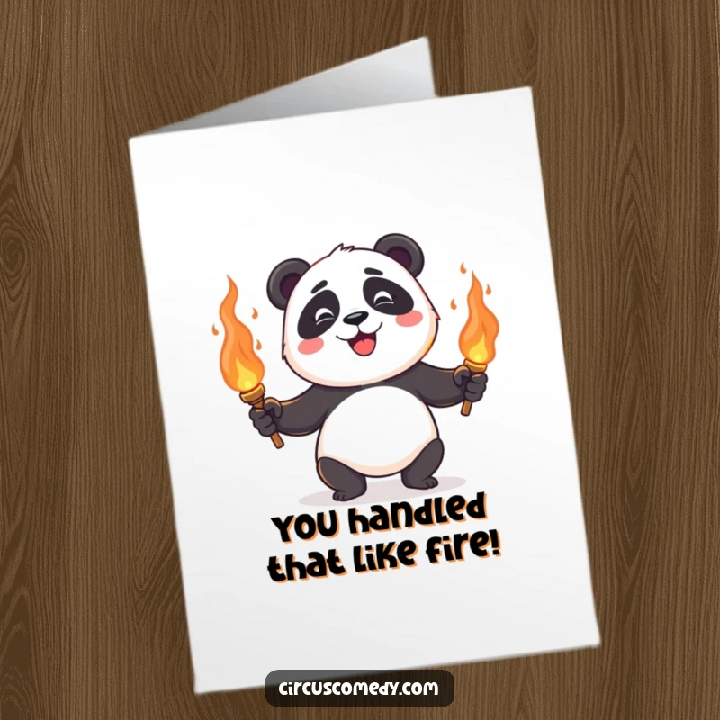Funny Free Printable Congratulations Card: A happy panda juggles flaming torches, celebrating a fiery achievement with impressive skill.