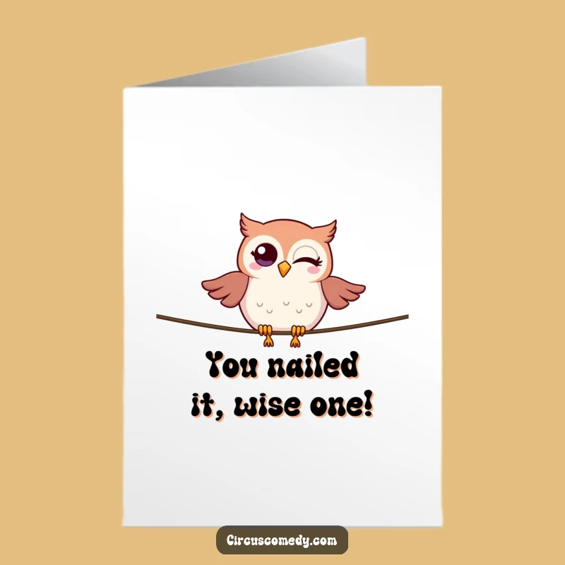 Free Printable Congrats Card: Owl Tightrope - Amazing Feat Downloadable Gift!