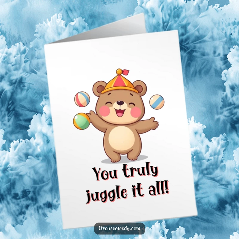 Funny Free Printable Congratulations Card: Cute bear juggling circus balls, grinning as they celebrate a success.