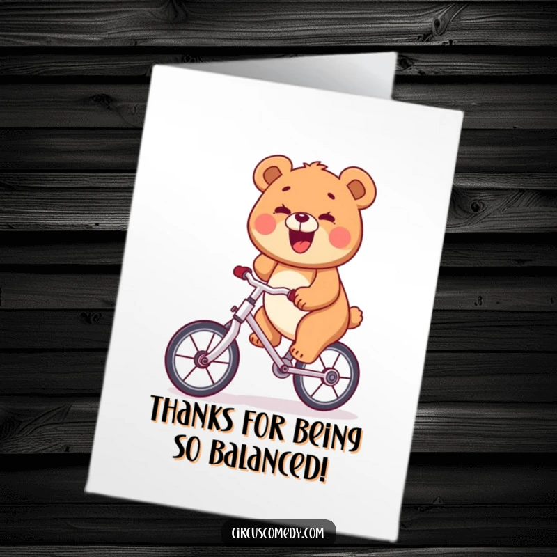 Joyful Free Printable bear on a unicycle, expressing thanks with a big, happy smile.