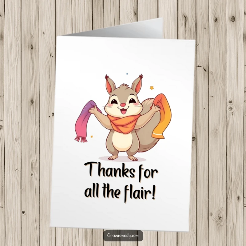 Funny free printable thank you card featuring a happy squirrel juggling colorful scarves, expressing gratitude with a playful flourish.