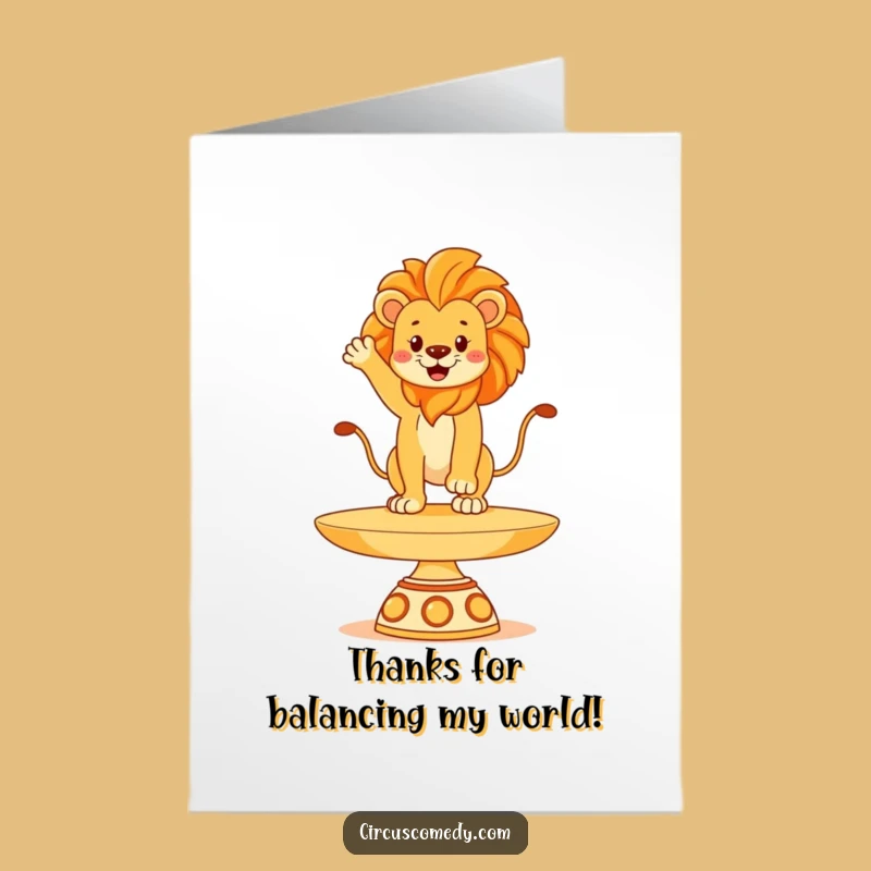 Free Printable Thank You Card: Lion's Balanced Thanks for a Regal Downloadable Gift