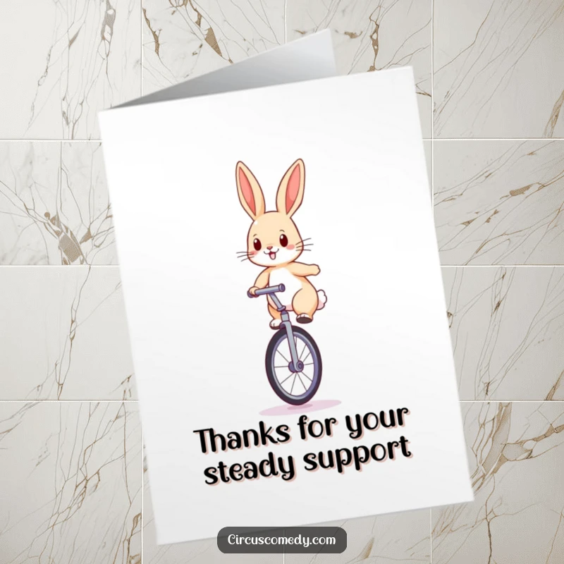 Funny Free Printable Thank You Card: Determined rabbit on a unicycle, looking grateful, ears perked.