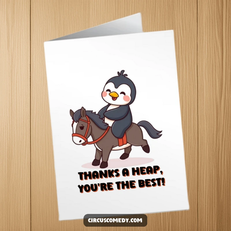 Funny Free Printable Thank You Card: Cute penguin hilariously attempts to mount and ride a tiny, unbothered horse.