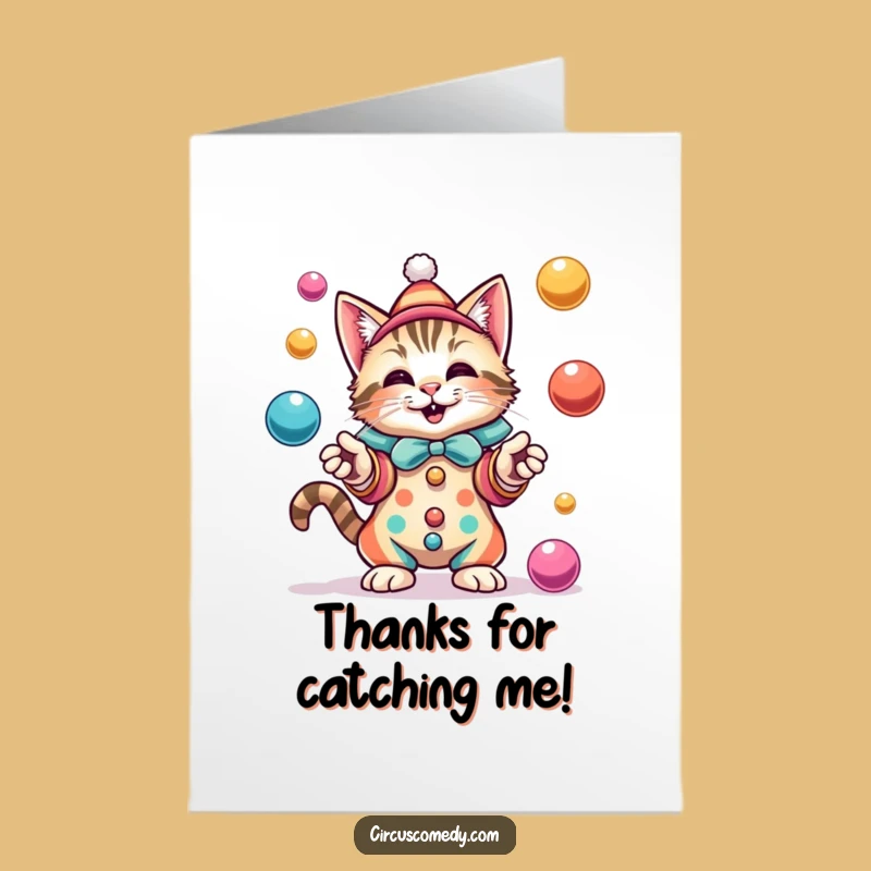 Playful Free Printable Thank You Card: Cat Clown Juggler Downloadable for Gratitude