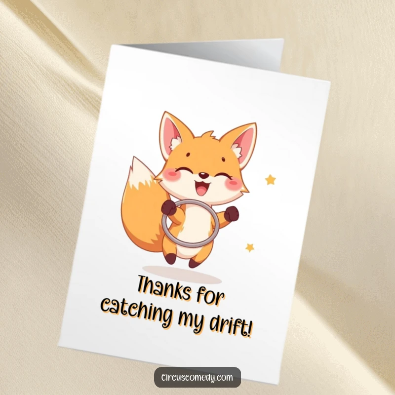 Funny Free Printable Thank You Card: Joyful fox catching rings with a hoop, sending a playful thank you.