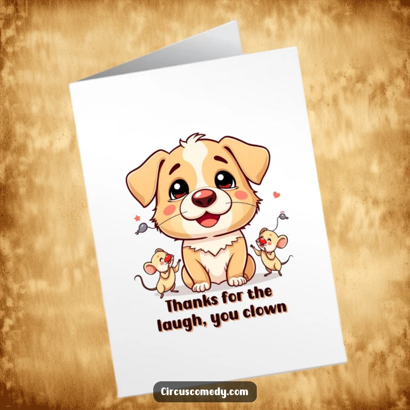 Funny Free Printable Dog Thank You Card: A silly dog clown with a red nose juggles mice to say thanks.
