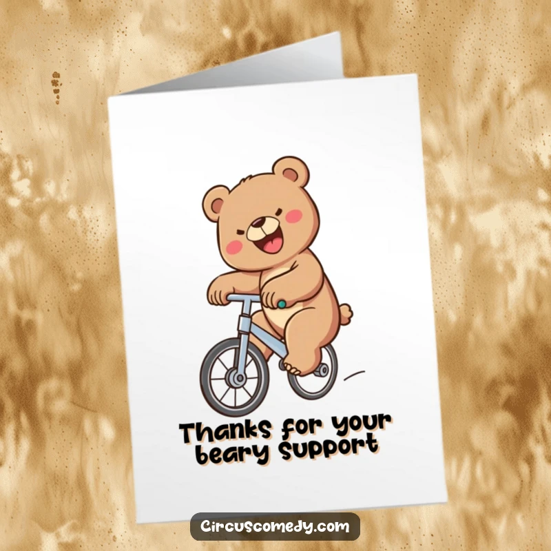 Funny Free Printable Bear Thank You Card: A determined bear riding a unicycle with a big smile expresses heartfelt thanks.