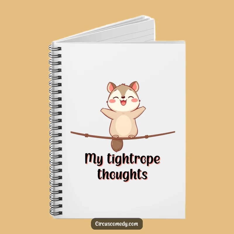 Funny Animal Tightrope Notebook - Record Ideas with Happy Balance
