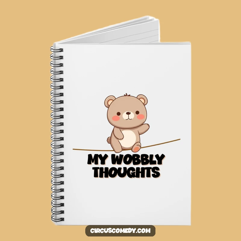 Funny Happy Bear Tightrope Notebook - Jot Down Happy Thoughts and Ideas